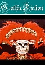 The Best of Gothic Fiction