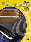 Band Expressions: Book 1: Piano Edition with CD (Audio) (Expressions Music Curriculum[tm])
