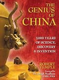 The Genius of China: 3,000 Years of Science, Discovery, and Invention