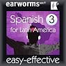 H&ouml;rbuch Rapid Spanish (Latin American): Volume 3