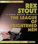 The League of Frightened Men: A Nero Wolfe Mystery