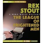 The League of Frightened Men: A Nero Wolfe Mystery (Stout, Rex) book cover