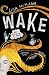 Wake
