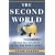 The Second World: Empires and Influence in the New Global Order