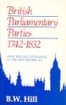 British Parliamentary Parties, 1742-1...