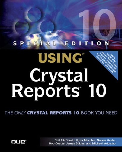 Image of: Special Edition Using Crystal Reports 10 (Special Edition Using)