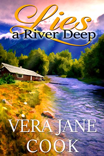 Lies a River Deep, by Vera Jane Cook