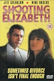Shooting Elizabeth