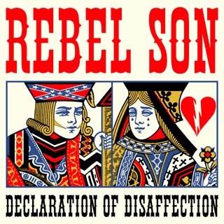 Rebel Son - Declaration of Disaffection - Zortam Music