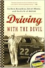 Driving with the...