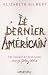 Books : Le dernier américain