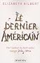 Le dernier Am�ricain