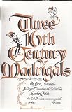 Three 16th Century Madrigals, sheet music