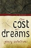 The Cost of Dreams