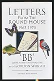 Letters from the Round House, 1965-1970