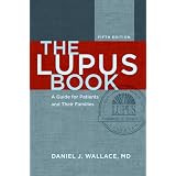 The Lupus Book: A Guide for Patients and Their Families