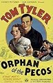 Orphan Of The Pecos