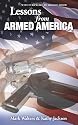 Lessons from Armed America