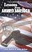 Lessons from Armed America
