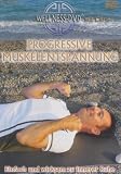 Progressive Muskelentspannung - Einfach und wirksam zu innerer Ruhe