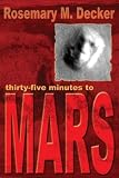 35 Minutes to Mars