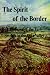 The Spirit of the Border: A Romance of the Early Settlers in the Ohio Valley