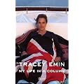 Tracey Emin My Life in a Column