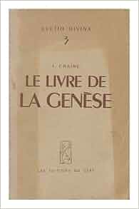 Amazon.fr Le Livre De La Genese / J. Chaine Joseph (18881948