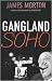 Gangland Soho
