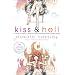 Kiss  &  Hell
