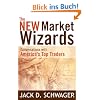 The New Market Wizards: Conversations with America's Top Traders