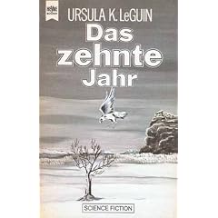 Das zehnte Jahr.