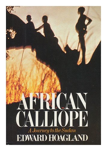 african calliope a journey to the sudan