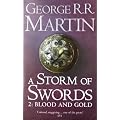 A Storm of Swords: Blood and Gold Pt. 2 (Song of Ice and Fire)