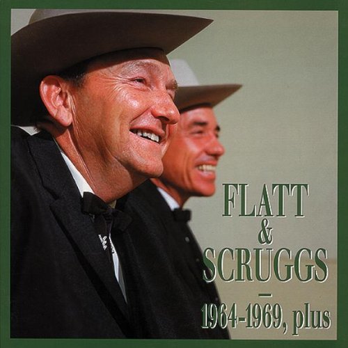 Flatt & Scruggs - 1964-1969, plus [Disc 1] - Zortam Music