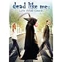 Dead Like Me: Life After Death