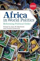 Africa in World Politics: Reforming Political Order