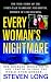 Every Woman's Nightmare: The Fairytale Marriage and Brutal Murder of Lori Hacking