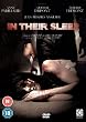 In Their Sleep ( Dans ton sommeil ) [ UK Fassung, Keine Deutsche Sprache ]