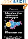 Handbook of Sensor Networks: Compact Wireless and Wired Sensing Systems