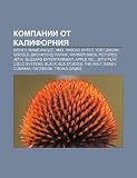Kompanii OT Kaliforniya: Disney, Makdonalds, AMD, Piksar, Intel, Uolt Disni, Google, Disnilend Parizh, Warner Bros. Pictures, Jetix