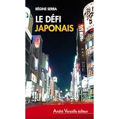 Le d�fi japonais : Tokyo s'ouvre au monde