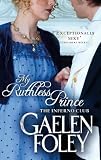 My Ruthless Prince: Inferno Club: Book 4