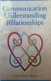 Communication and Understanding in Relationships