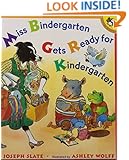 Miss Bindergarten Gets Ready for Kindergarten (Miss Bindergarten Books)
