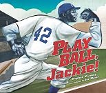 Play Ball, Jackie!