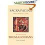 First and Second Thessalonians (Sacra Pagina Series)