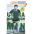 Ultramarathon Man: Confessions of an All-Night Runner