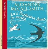 Review Hachette Audio  / La's Orchestra Saves the World