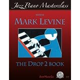 Jazz Piano Masterclass The Drop 2 (with CD)